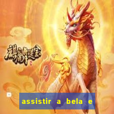 assistir a bela e a fera 1991 online dublado